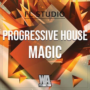 Progressive House Magic